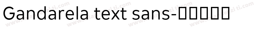 Gandarela text sans字体转换